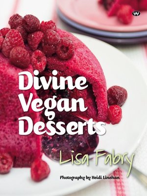 cover image of Divine Vegan Desserts